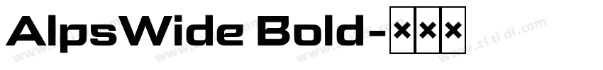 AlpsWide Bold字体转换